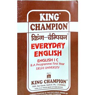 King Champion Guide Everyday English I C (B.A Programme 1st Year )