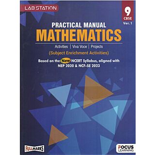 Focus Learning | Practical Manual | Mathematics | Class 9 |