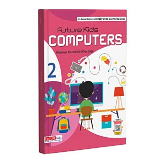 Future kids | Computers | Windows 10 & MS office 2016 | Class 2 |