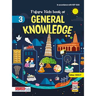 Future kids | General Knowledge | Class 3 |