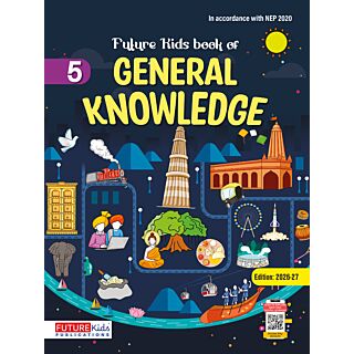 Future Kids | General Knowledge | Class 5 |