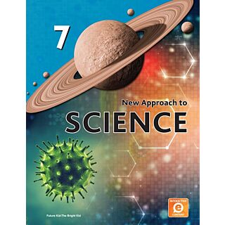 Future Kids | New Approach | Science | Class 7 | Old Edition |