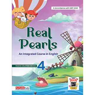 Future Kids | Real Pearls | English | Main Course Book | Class 4 |
