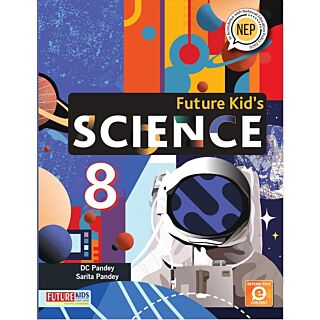 Future Kids | Science Textbook | Class 8 | Old Edition |