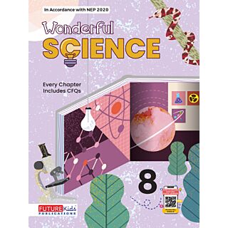 Future Kids | Wonderful Science | Class 8 |