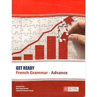 Goyal Get Ready Advance French Grammar