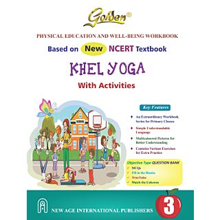 New age | Golden | NCERT Workbook | Khel Yoga (Physical Education) | Class 3 |
