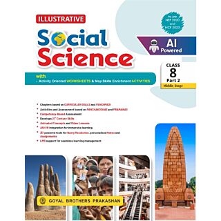 Goyal Brothers | Illustrative | Social Science | Class 8 | Part 2 |