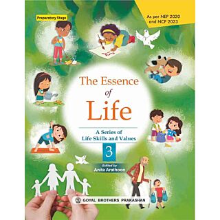 Goyal Brothers | The Essence of Life | Class 3 |