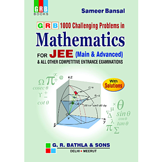 GRB 1000 Challenging Problems In Mathematics for JEE