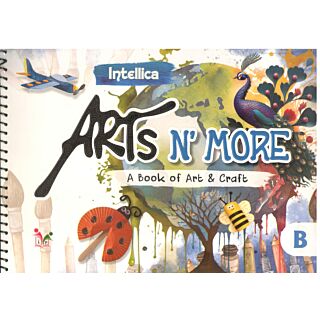Intellica | Arts N' More | Art & Craft | Part B |