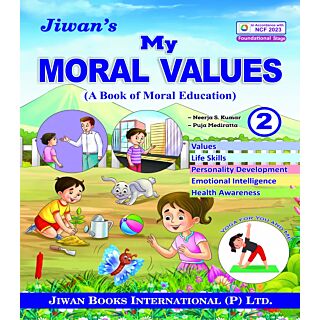 Jiwan | My Moral Values (A Book of Moral Education) | Class 2 |