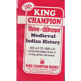 King Champion Guide Medieval Indian History for B.A Prog 2nd Year