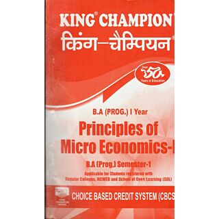 King Champion Guide Principles Of Micro Economics-1 For B.A Prog 2nd Year