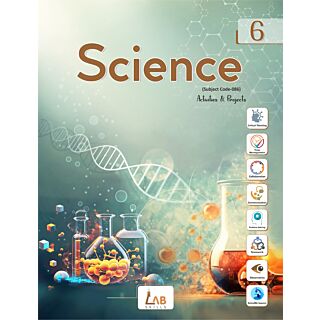 Lab Skills | Activities & Projects | Science | Class 6 |