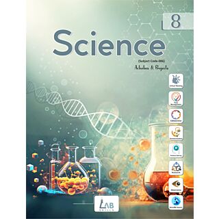 Lab Skills | Activities & Projects | Science | Class 8 |