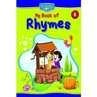 Laxmi Learning World-My Book of Rhymes-B