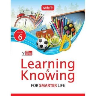 MTG Learning & Knowing for Smarter Life for Class 6