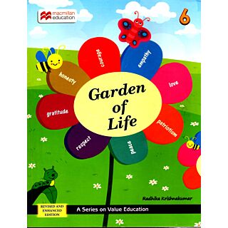 Macmillan | Garden of Life | Value Education | Class 6 |
