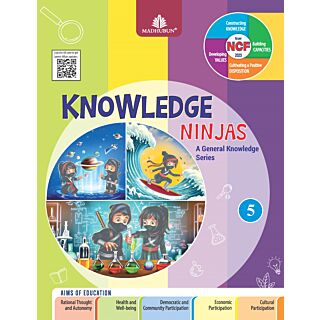 Madhubun | Knowledge Ninjas | General Knowledge | Class 5 |