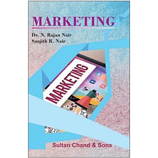 Sultan Chand | Marketing | Dr. N. Rajan Nair, Sanjith R. Nair |