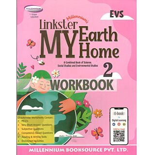 Millennium | Linkster My Earth Home | Environmental Studies | Workbook | Class 2 |