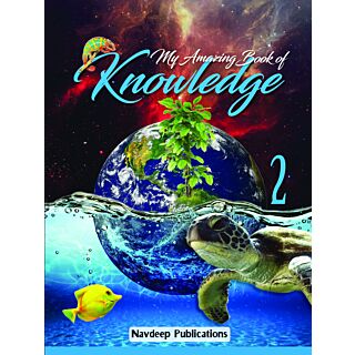 Navdeep | My Amazing Book of Knowledge | Class 2 |