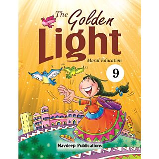 Navdeep | The Golden Light Moral Education | Class 9 |