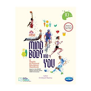 Navneet Rise | Mind Body and You | Health & Physical Education | Textbook | Class 10 |