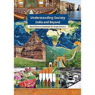 NCERT | Understanding Society India & Beyond | Textbook of Social Science | Class 9 |