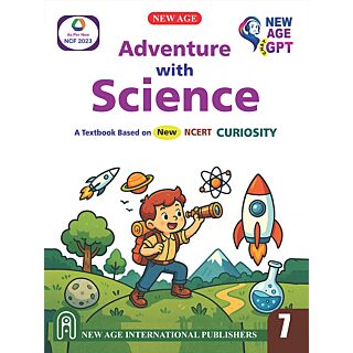 New Age | Adventure with Science | Curiosity | Class 7 |