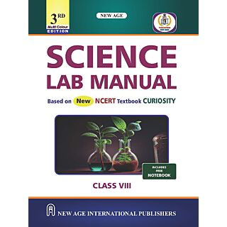 New Age | Science Lab Manual | NCERT Curiosity | Class 8 |