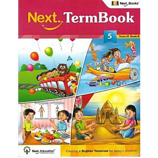 Next Education Next Termbook Term-III Book- B Class 5 (2017)