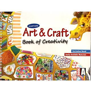 Nurture Book Of Creativity Art & Craft for (Book A)