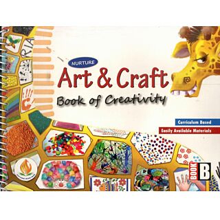 Nurture Book Of Creativity Art & Craft for (Book B)