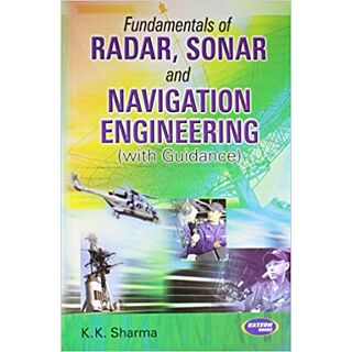 Katson | Fundamentals of Radar, Sonar & Navigation Engineering with guidance | K.K. Sharma |