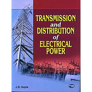 Katson | Transmission & Distribution of Electrical Power | J.B. Gupta |
