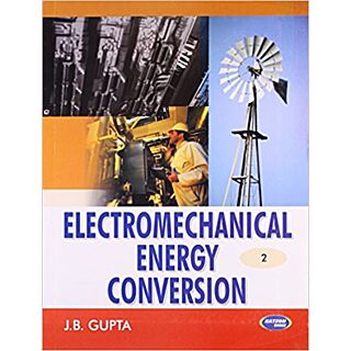 Katson | Electromechanical Energy Conversion | J.B. Gupta |