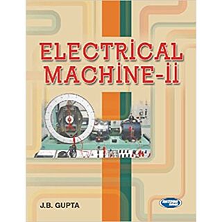 Katson | Electrical Machines-II | J.B. Gupta |