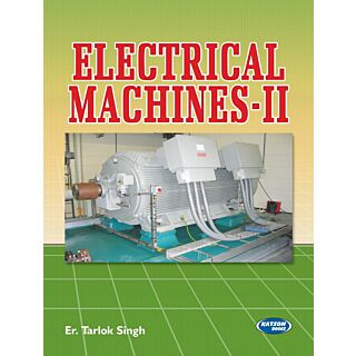 Katson | Electrical Machine Vol-II | Tarlok Singh |