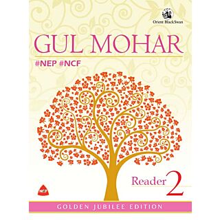 Orient Blackswan | Gul Mohar Reader | Class 2 |