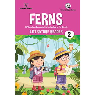 Orient Blackswan | Ferns English Literature Reader | Class 2 |