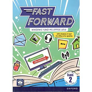 Oxford Fast Forward Windows 7 & Ms Office 2013 for Class 2