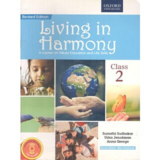 Oxford Living in Harmony Values Education and Life Skills for Class 2