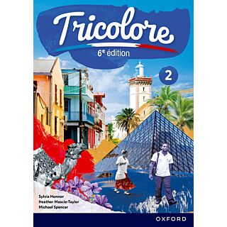Oxford Tricolore 2 French for Class 7 | 6th Edition |
