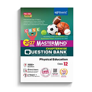 Blueprint | Mastermind Question bank | Physical Education | Class 12 |