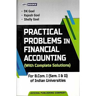 APC | Practical Problems in Financial Accounting | B.Com. I (Sem. I & II) | Indian Universities |