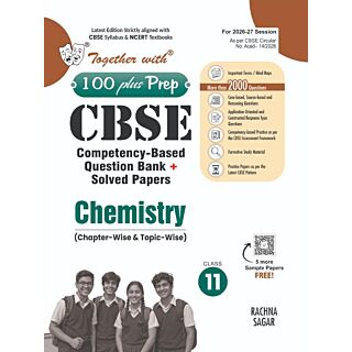 Rachna Sagar | Together With 100 Plus Prep | CBSE Question Bank | Chemistry | Class 11 |