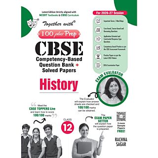 Rachna Sagar | Together with 100 Plus Prep | CBSE Question Bank | History | Class 12 |