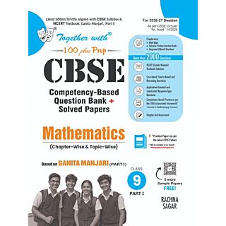 Rachna Sagar | Together With 100 Plus Prep | CBSE Question Bank | Mathematics (Ganita Manjari) | Part 1 | Class 9 |